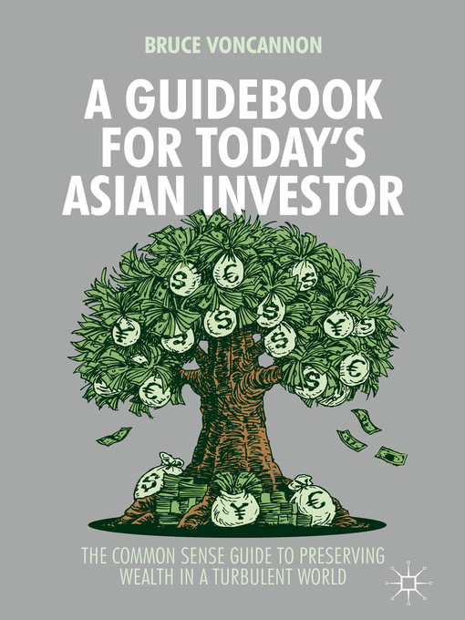 Title details for A Guidebook for Today's Asian Investor by Bruce VonCannon - Available